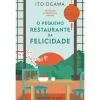 Discount Presença O Pequeno Restaurante da Felicidade de Ito Ogawa