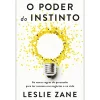 Ideias De Ler O Poder do Instinto de Leslie Zane