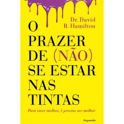Pergaminho O Prazer de (não) Se Estar nas Tintas de David R. Hamilton