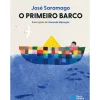Discount Porto Editora O Primeiro Barco de José Saramago