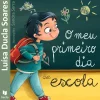 Best Texto O Primeiro Dia de Escola de Luísa Ducla Soares