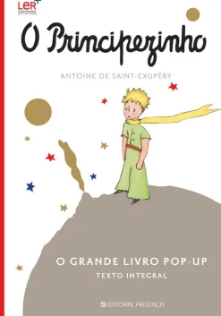 Presença O Principezinho - o Grande Livro Pop Up de Antoine de Saint-Exupéry - Texto Integral