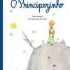 Fábula O Principezinho de Antoine de Saint-Exupéry