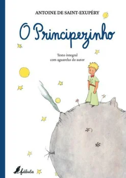 Fábula O Principezinho de Antoine de Saint-Exupéry