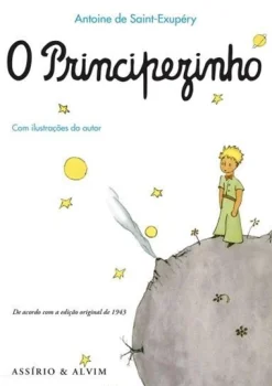 Assirio E Alvim O Principezinho de Antoine de Saint-Exupéry
