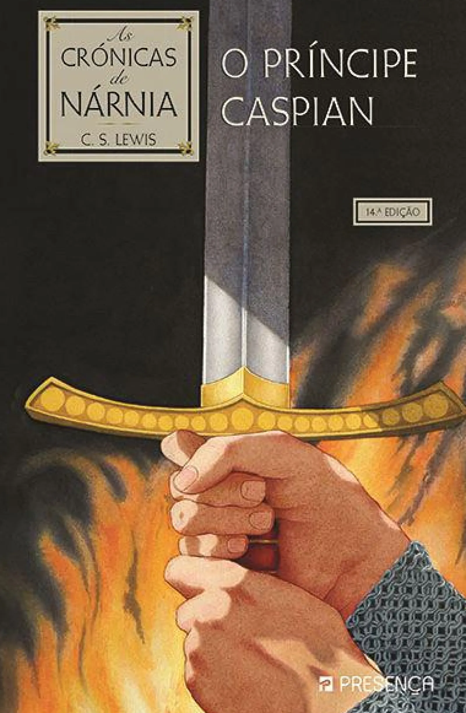 Presença O Príncipe Caspian de C. S. Lewis - Nº 4