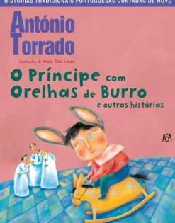 Asa O Príncipe com Orelhas de Burro e Outras Histórias de António Torrado