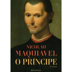 Presença O Príncipe de Nicolau Maquiavel