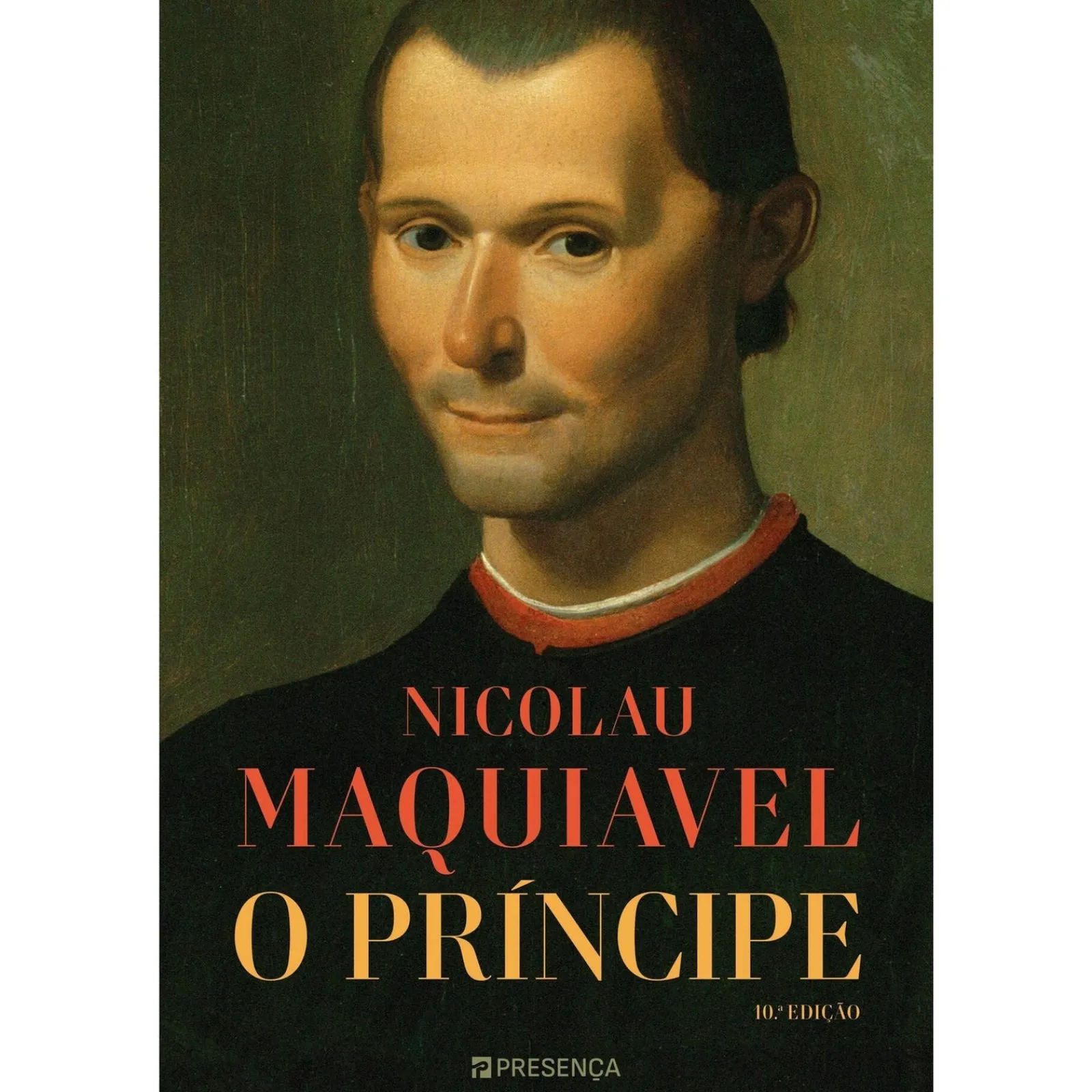 Presença O Príncipe de Nicolau Maquiavel