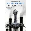 Hot Kathartika O Problema da Paz de Joe Abercrombie