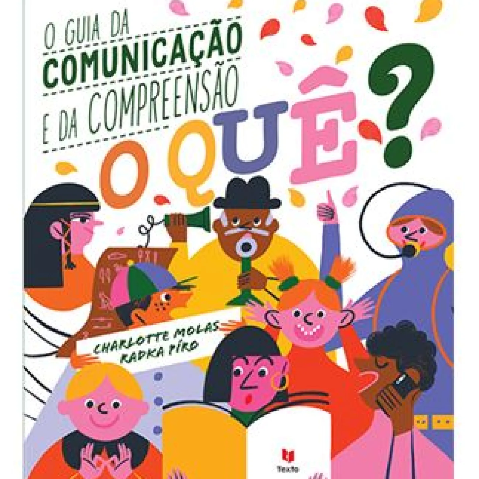 Discount Texto Editores O Quê? o Guia da Comunicação e da Compreensão de Radka Píro