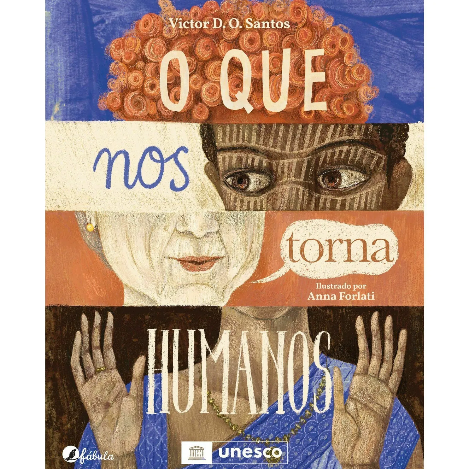 Fábula O que nos Torna Humanos de Victor D.O. Santos