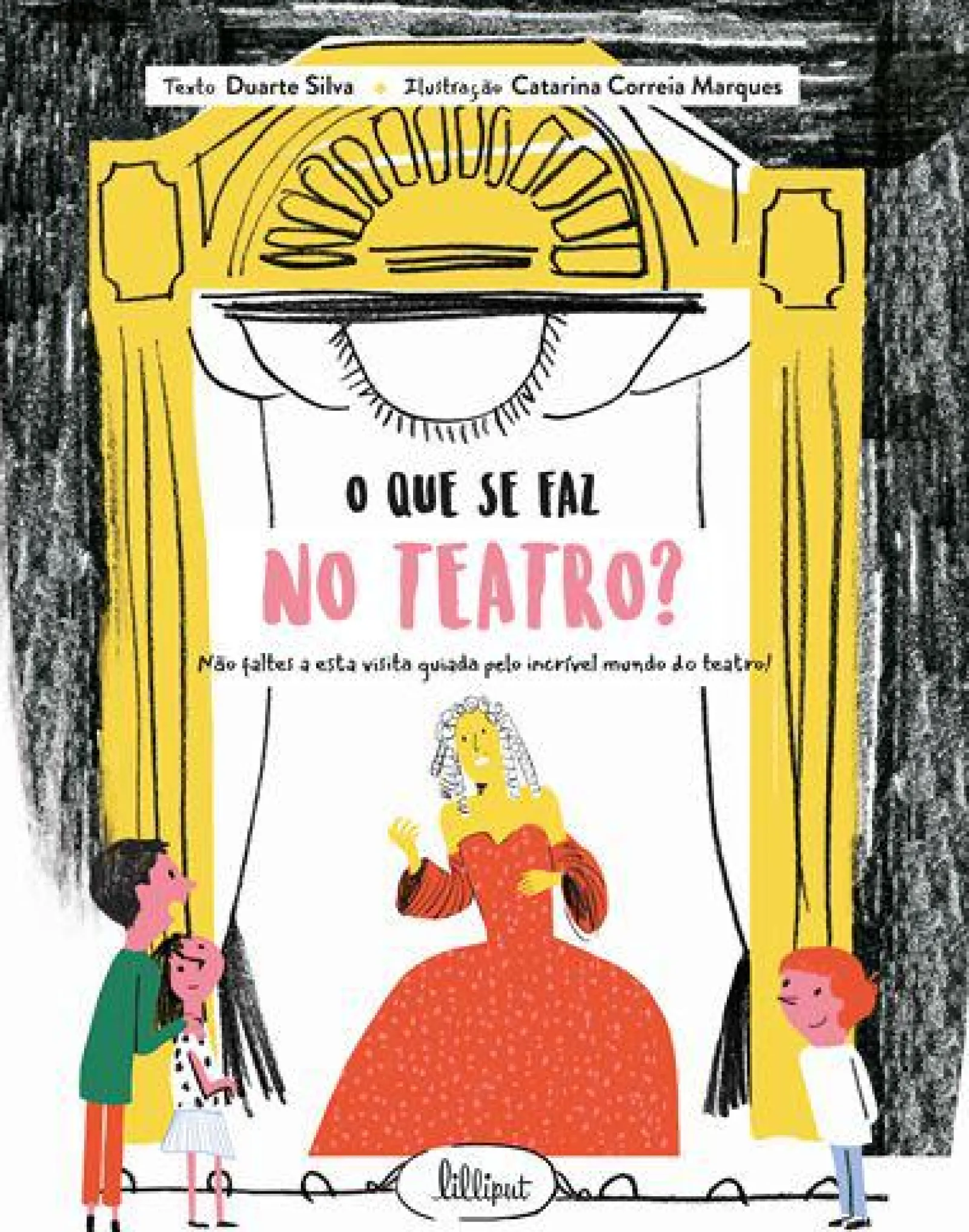 Best Lilliput O que Se Faz no Teatro? de Duarte Silva