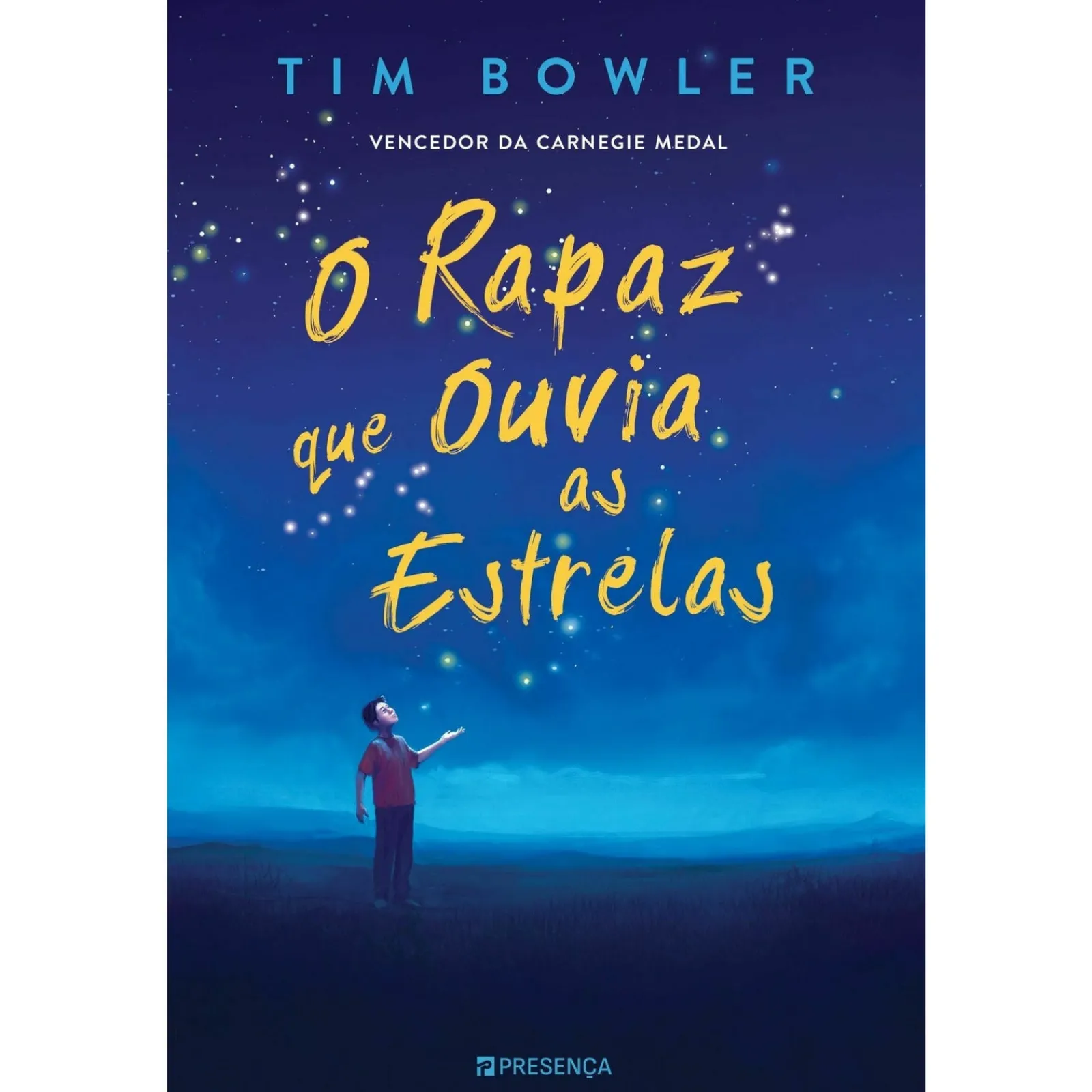 Presença O Rapaz que Ouvia as Estrelas de Tim Bowler