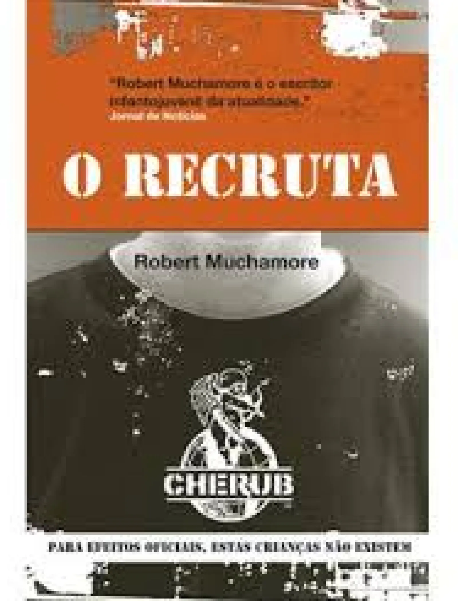 Porto Editora O Recruta de Robert Muchamore