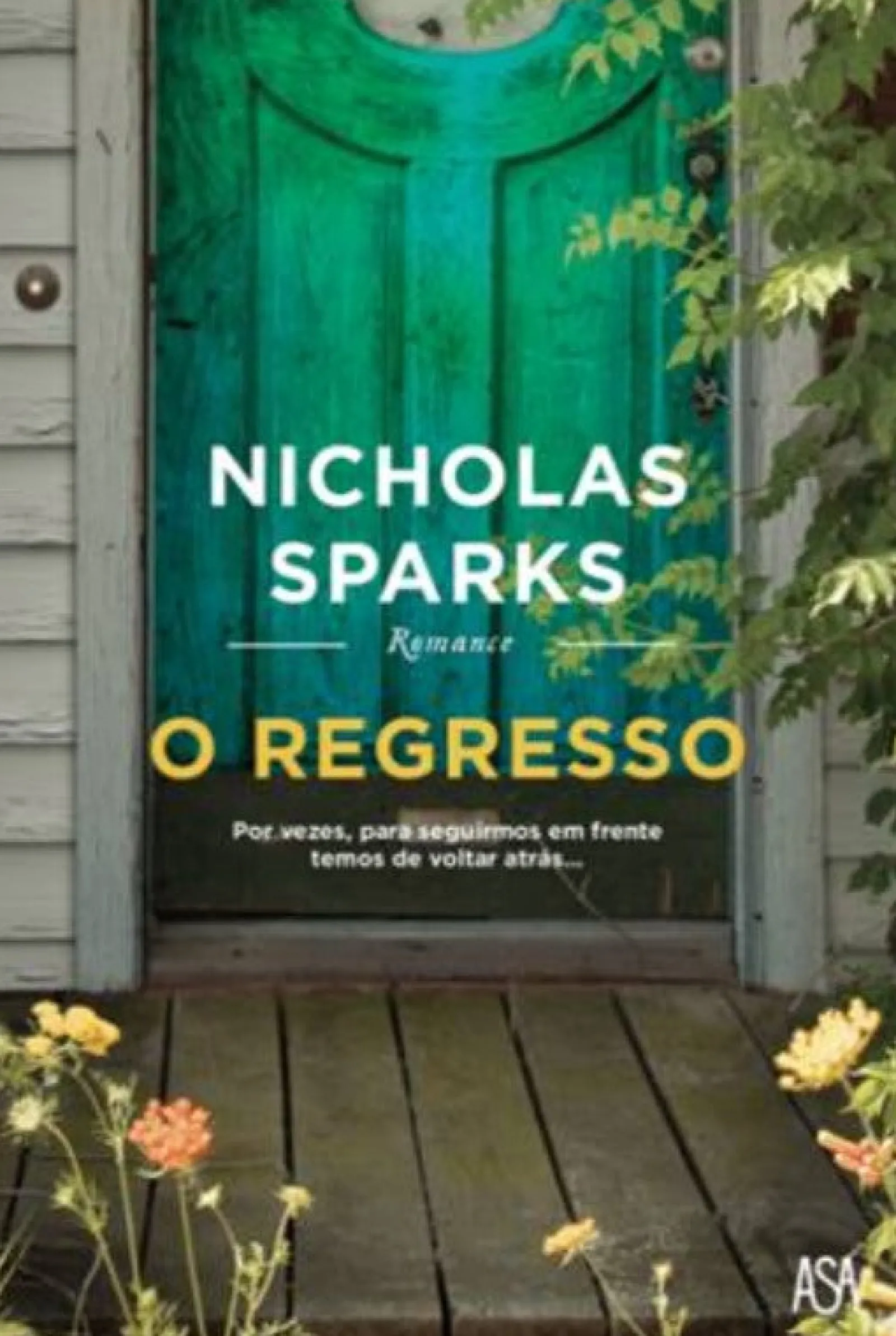 Edições Asa O Regresso de Nicholas Sparks