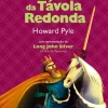Porto Editora O Rei Artur e os Cavaleiros da Távola Redonda de Howard Pyle