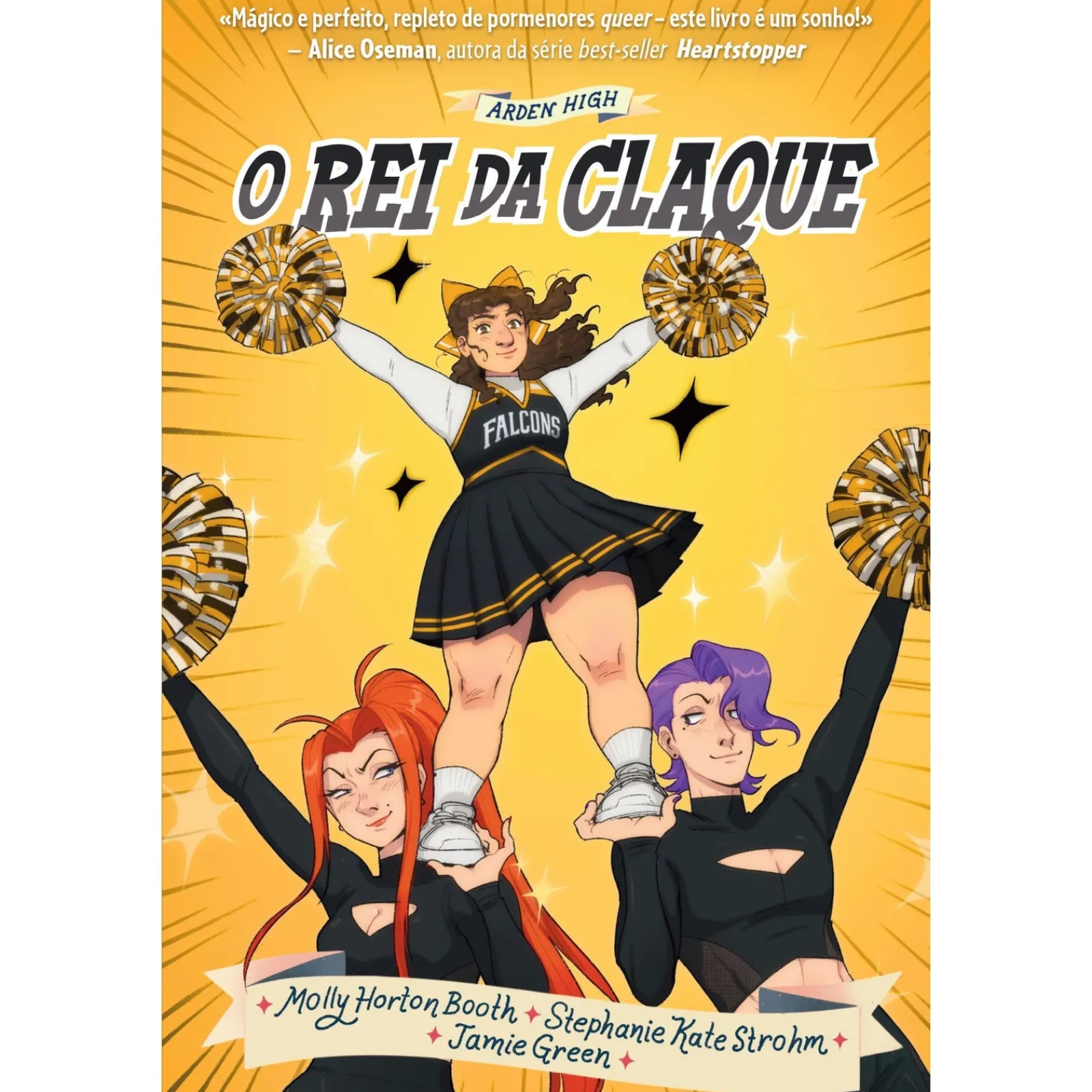 New Gailivro O Rei da Claque de Molly Booth e Stephanie Kate Strohm - Arden High Nº 2