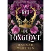 Quinta Essencia O Rei de Foxglove de Hannah Whitten