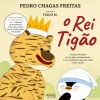 Oficina Livro O Rei Tigão de Pedro Chagas Freitas
