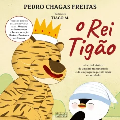 Oficina Livro O Rei Tigão de Pedro Chagas Freitas