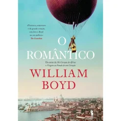 Dom Quixote O Romântico de William Boyd