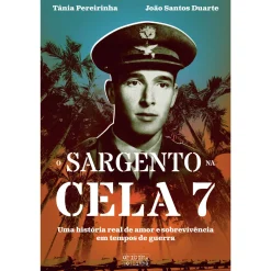 Oficina Livro O Sargento na Cela 7 de Tânia Pereirinha e João Santos Duarte