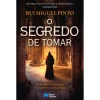 Porto Editora O Segredo de Tomar de Rui Miguel Pinto