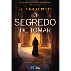 Porto Editora O Segredo de Tomar de Rui Miguel Pinto
