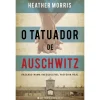 Editorial Presença O Tatuador de Auschwitz de Heather Morris
