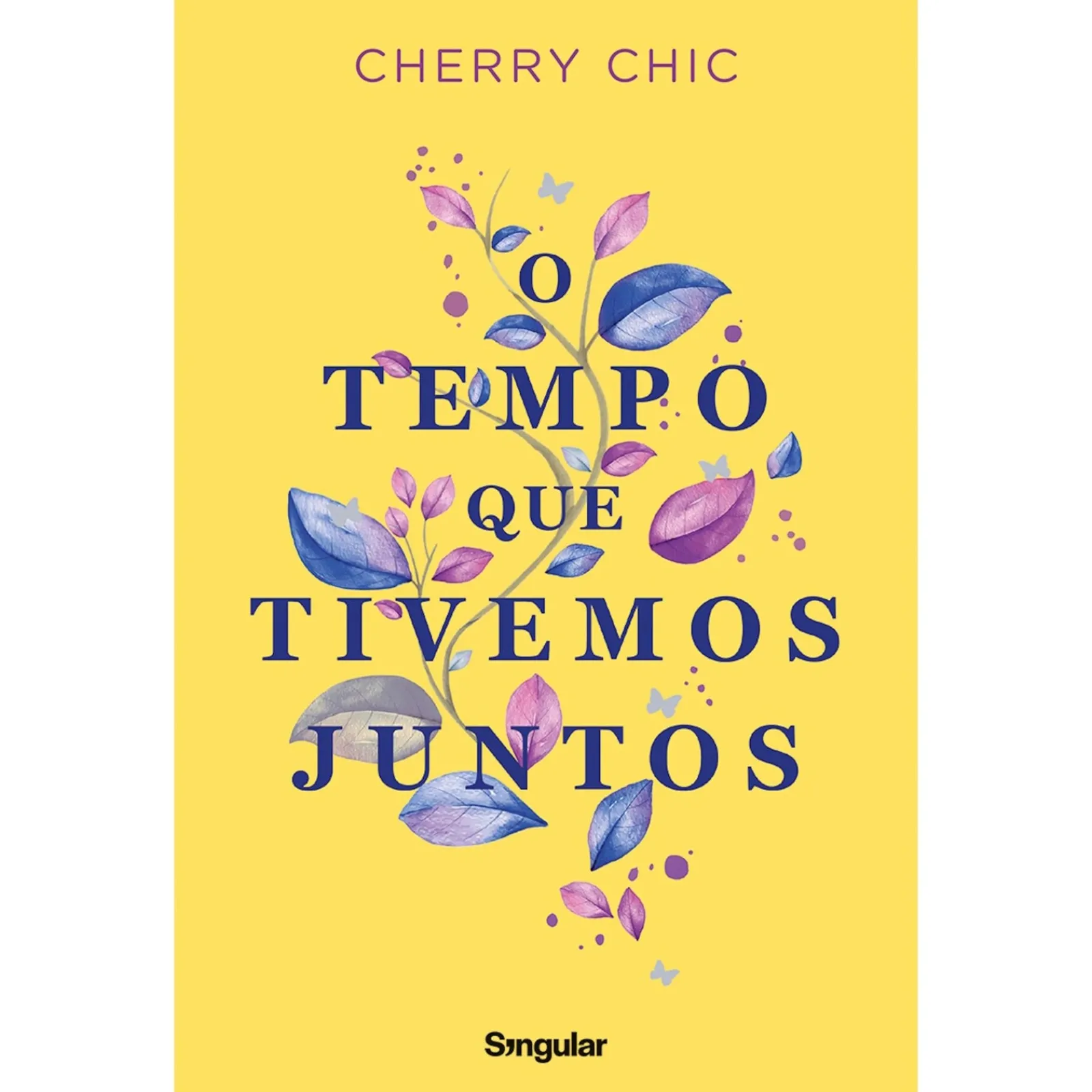 New Singular O Tempo que Tivemos Juntos de Cherry Chic