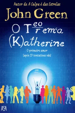 Asa O Teorema de Katherine de John Green