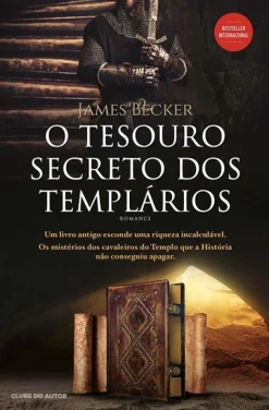 Outlet Clube Do Autor O Tesouro Secreto dos Templários de James Becker