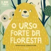Discount Oficina Livro O Urso Forte da Floresta de Filipa Coutinho
