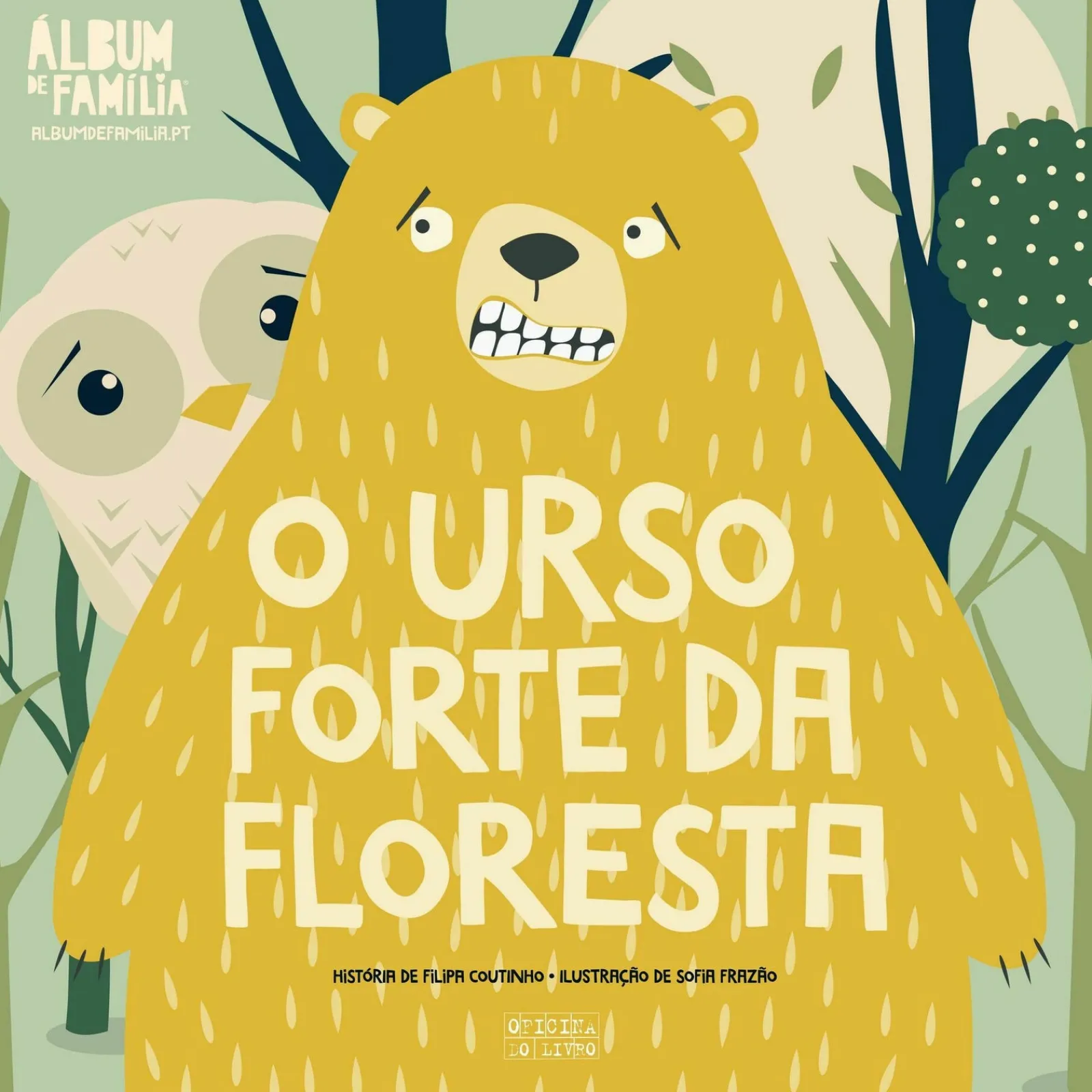 Discount Oficina Livro O Urso Forte da Floresta de Filipa Coutinho