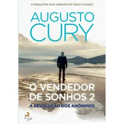 Discount Lua De Papel O Vendedor de Sonhos 2 - A Revolução dos Anónimos de Augusto Cury
