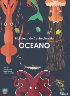 Lilliput Oceano de Sabrina Weiss - Biblioteca do Conhecimento N.º 1