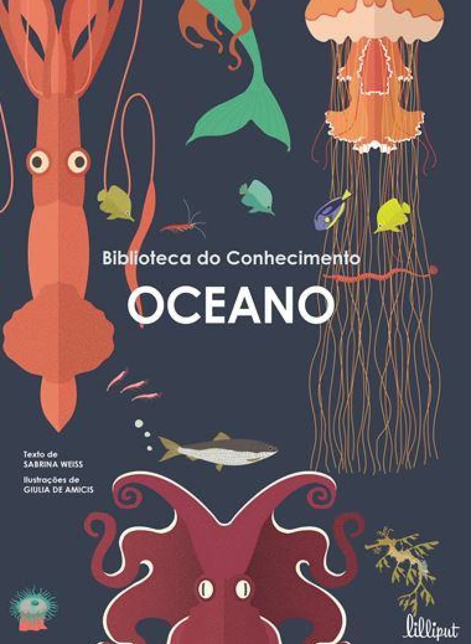 Lilliput Oceano de Sabrina Weiss - Biblioteca do Conhecimento N.º 1