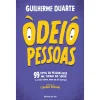 Online Porto Editora Odeio Pessoas - 99 Tipos de Pessoas que Me Tiram do Sério (E A Vocês Também, Mesmo que Não Admitam) de Guilherme Duarte