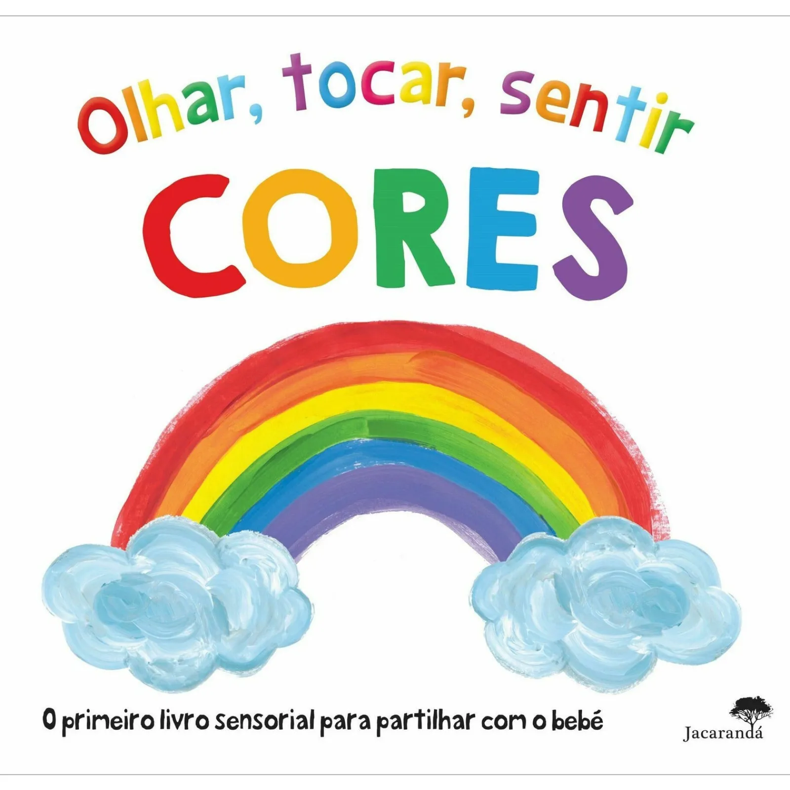 Online Jacaranda Olhar, Tocar, Sentir - Cores de Cores
