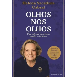 Clube Do Autor Olhos nos Olhos de Helena Sacadura Cabral