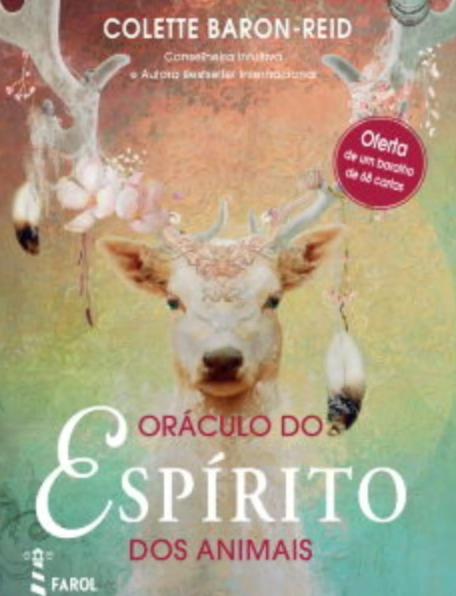 Farol Oráculo do Espírito dos Animais de Colette Baron-Reid