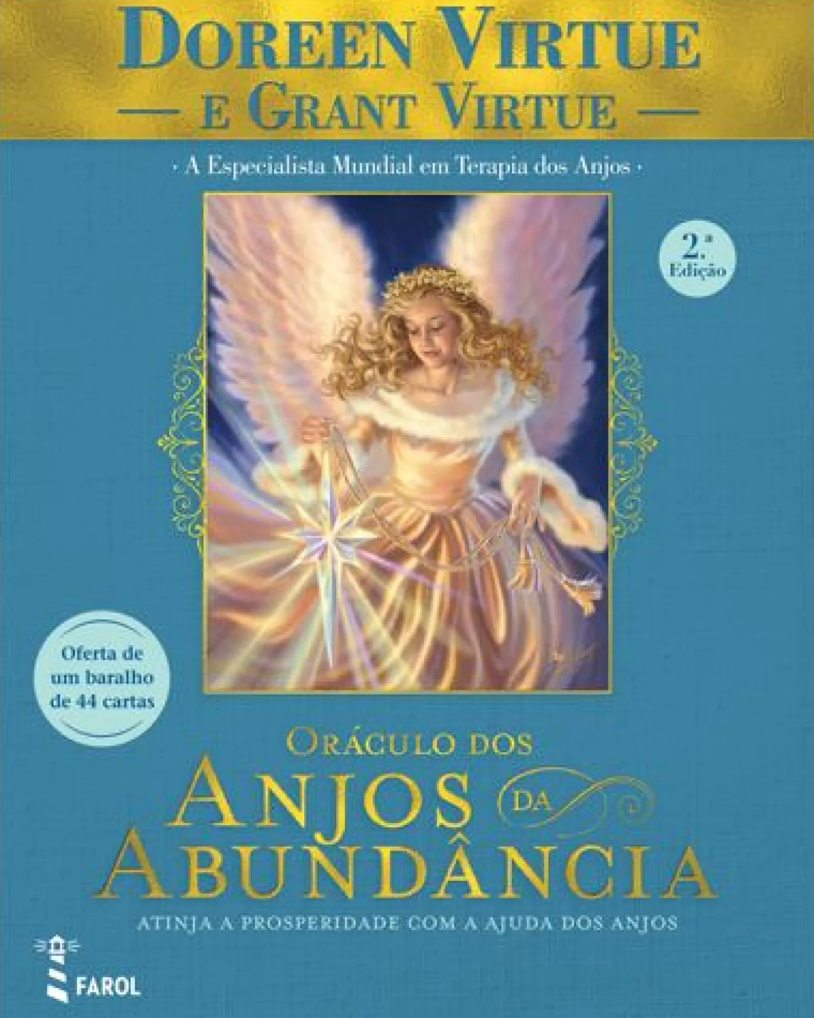 Farol Oráculo dos Anjos da Abundância de Doreen Virtue e Grant Virtue - (2ª Edição)