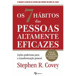 Sale Albatroz Os 7 Hábitos das Pessoas Altamente Eficazes de Stephen R. Covey