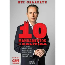 Discount Oficina Do Livro Os 10 Mandamentos da Política de Rui Calafate