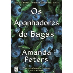 Topseller Os Apanhadores de Bagas de Amanda Peters