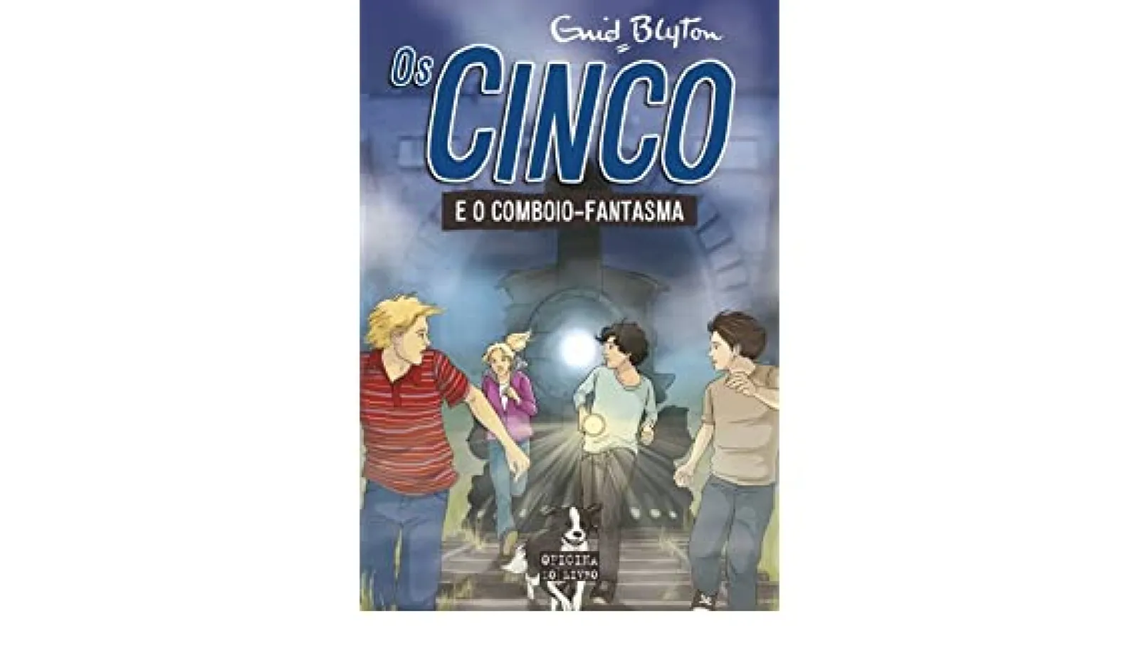 Oficina Do Livro Os Cinco e o Comboio Fantasma de Enid Blyton - Volume 7