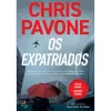 Lua De Papel Os Expatriados de Chris Pavone