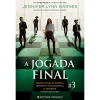 Online Presença Os Jogos da Herança - Livro 3: A Jogada Final de Jennifer Lynn Barnes