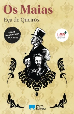 Best Porto Editora Os Maias de Eça de Queirós - Episódios da Vida Romântica
